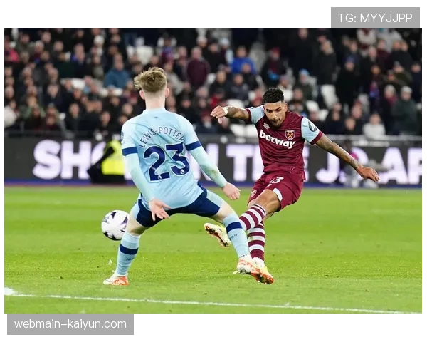 西汉姆联与伯恩茅斯互交白卷 铁锤帮主场未能全取三分